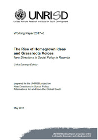 The Rise of Homegrown Ideas and Grassroots Voices: New Directions in Social Policy in Rwanda